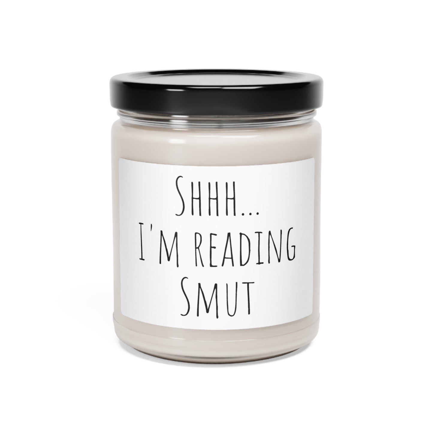 Shhh...I'm Reading Smut Scented Soy Candle, 9oz